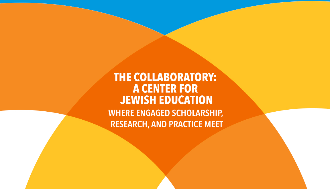 The Collaboratory: A Center for Jewish Education | Where Engaged Scholarship, Research, and Practice Meet on decorative background