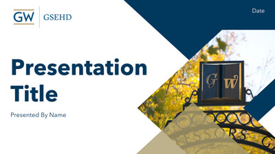 Title slide of GSEHD Branded PowerPoint Template 2
