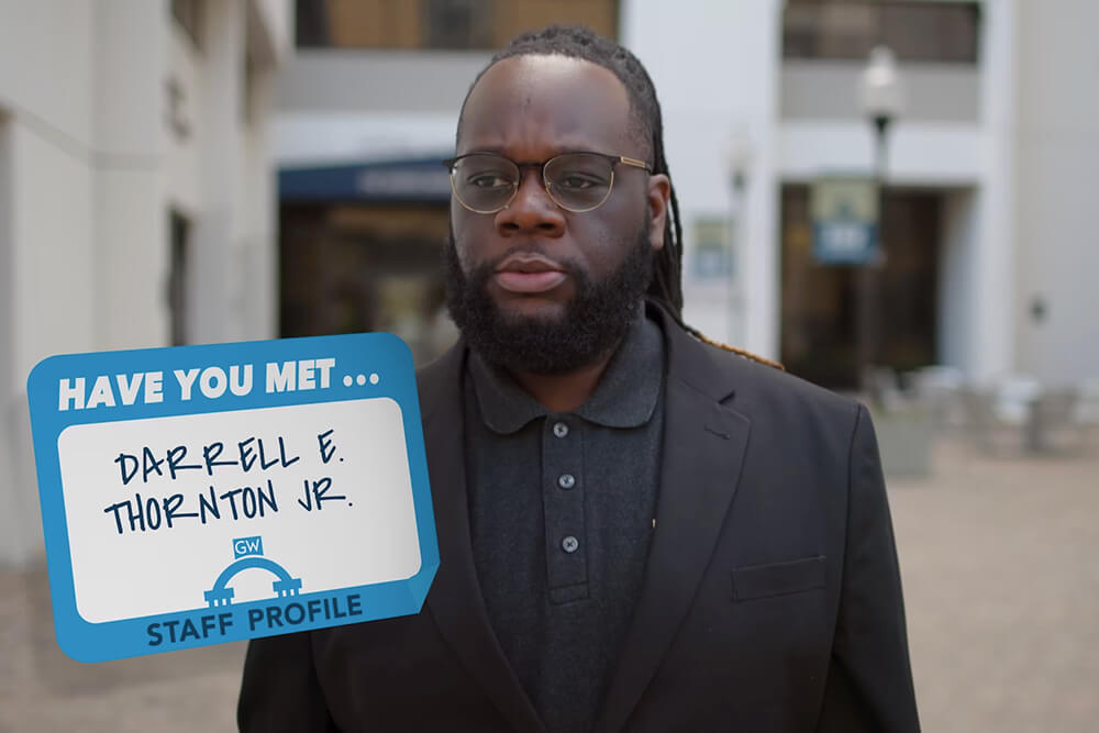 Have you met... Darrell E. Thornton, Jr.?
