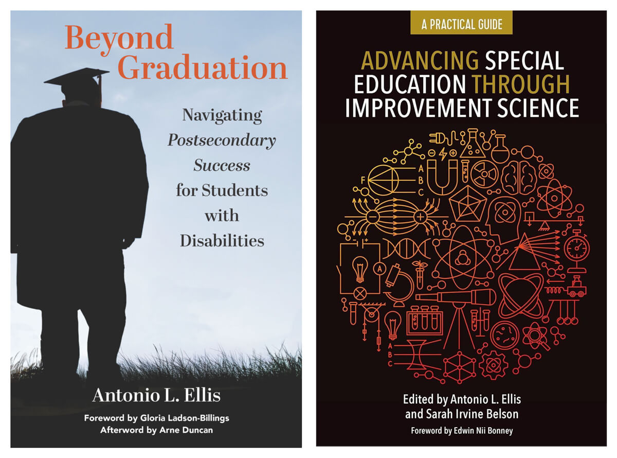 Covers of books by Antonio Ellis, "Beyond Graduation" and "Advancing Special Education Through Improvement Science"
