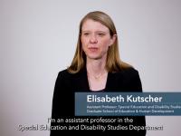 screenshot of a video featuring Elisabeth Kutscher sitting in front of a gray background. A blue bar is overlayed with her name and title "assistant professor, special education and disability studies, Graduate School of Education and Human Development"