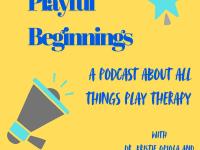 Podcast Thumbnail: "Playful Beginnings: A podcast about all things play therapy"