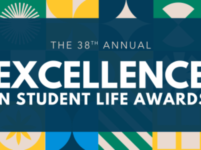 the 38th Annual Excellence in Student Life Awards