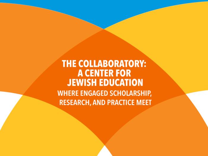 The Collaboratory: A Center for Jewish Education | Where Engaged Scholarship, Research, and Practice Meet on decorative background
